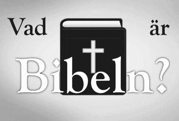 Vad är Bibeln?
