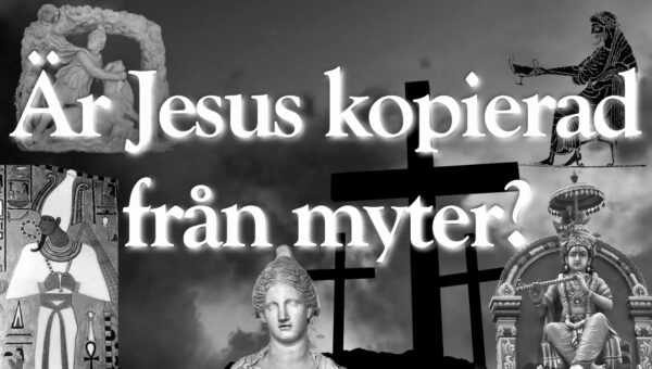 Veckans utmaning: ”Är Jesus kopierad från myter?”